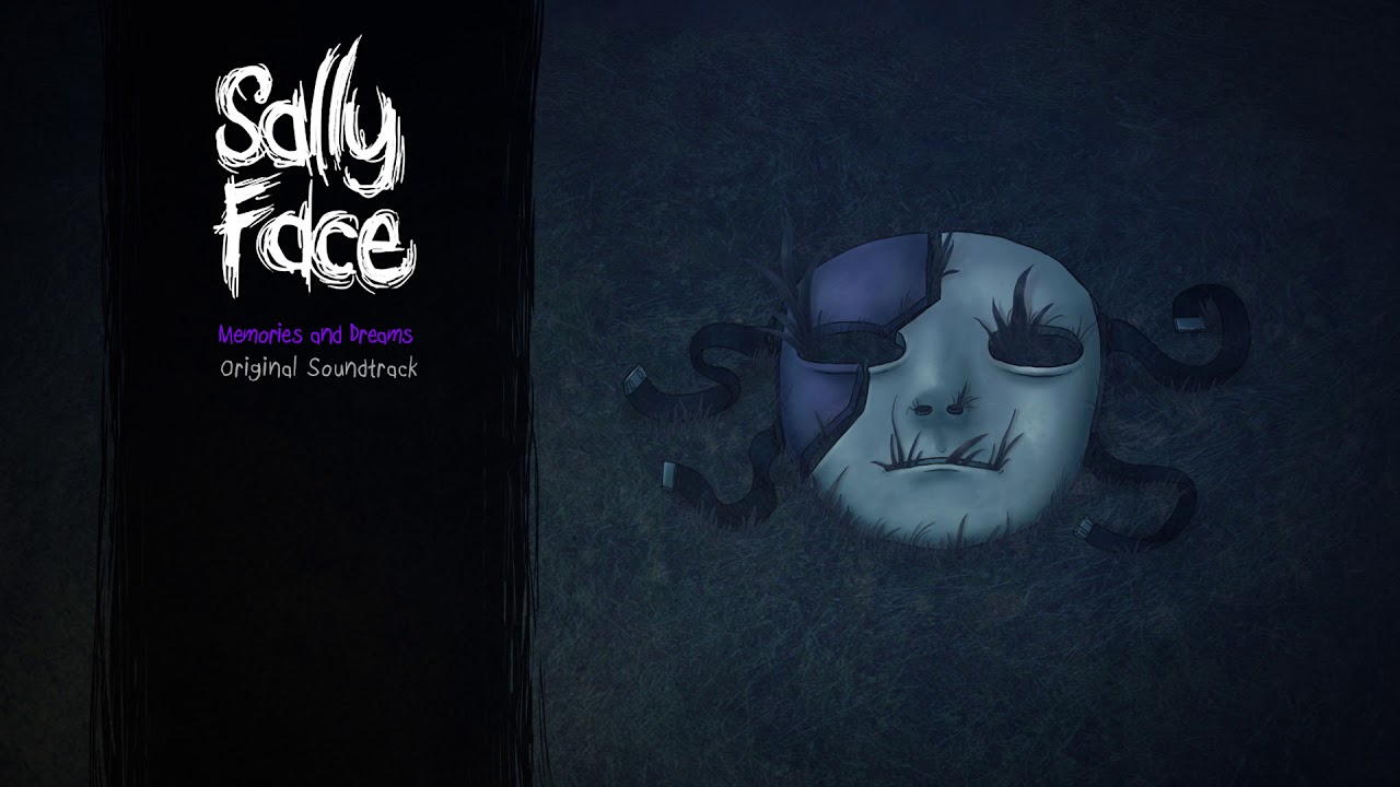 Sally Face Memories And Dreams Ost Youtube