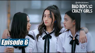 Bad Boys Vs Crazy Girls Episode 6 - Kate Dan Liam Bikin Ulah Lagi