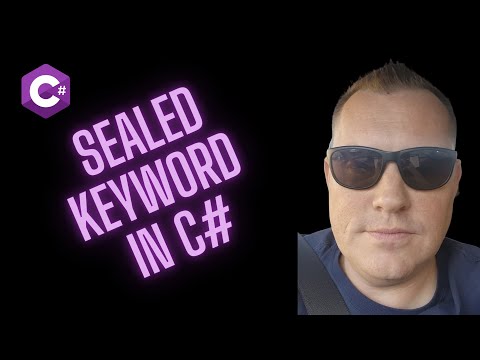 Sealed Keyword in .NET C# Every Developer must Know!