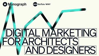 Digital Marketing for Architects and Designers