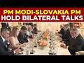 Slovakia Backs India For Permanent UNSC Seat During PM Modi's Historic Visit | India-Slovakia Ties