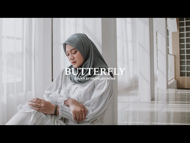 Butterfly - Melly Goeslaw u0026 Andhika Pratama • Cover by Fadhilah Intan class=