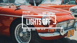 Funk Upbeat Podcast By Infraction [No Copyright Music] / Lights Off