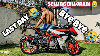 Selling Billorani 😭 Last day with Billorani 😭| Next bike ?????