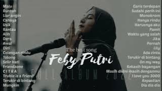 Feby Putri full album terbaru 2022 TANPA IKLAN | #febyputri  #musik #cover #muzik #akustik