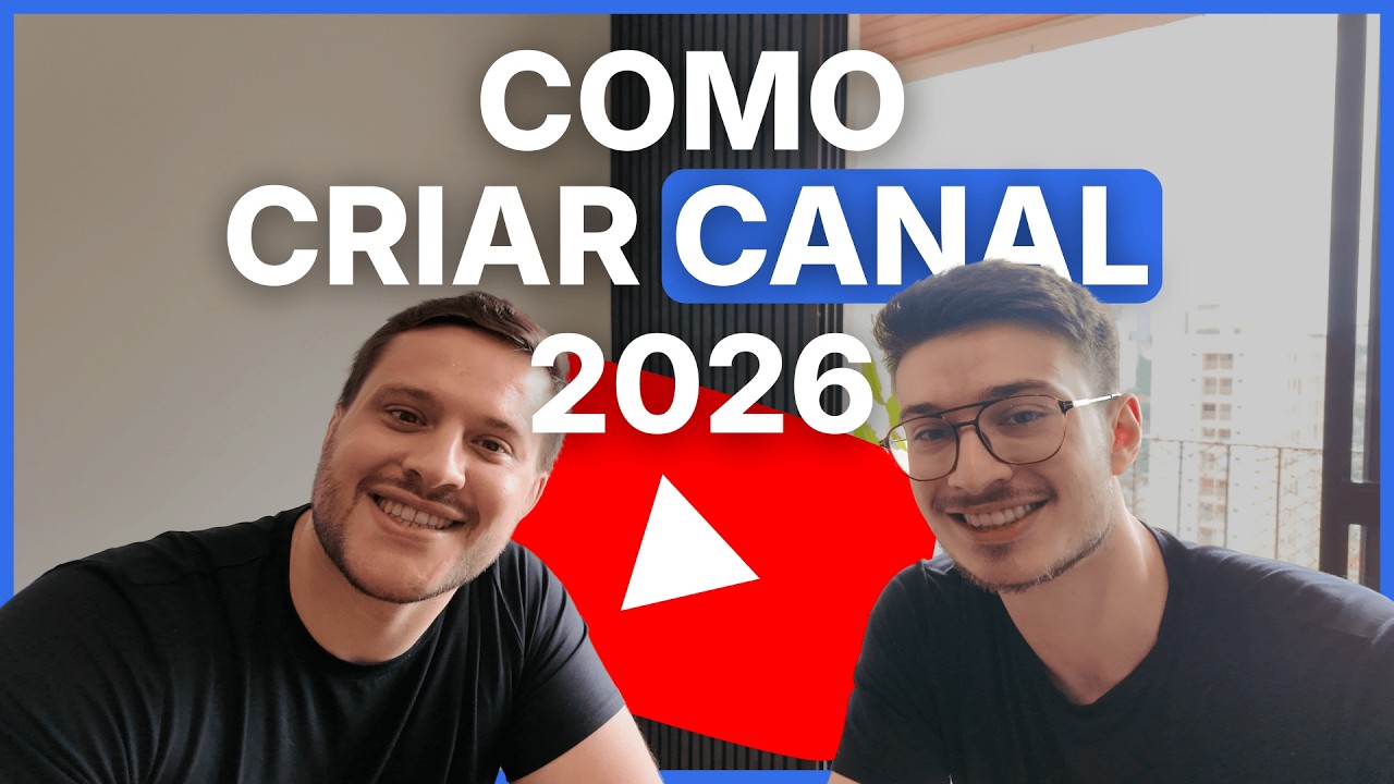 Como criar um Canal do Youtube do jeito certo em 2026 (Sem enrolação)