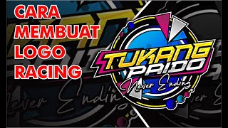 TUTORIAL MEMBUAT LOGO RACING MUDAH