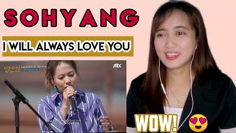 FIRST TIME TO REACT (Sohyang)의 ′I Will Always Love You′♬ 〈비긴어게인 코리아(beginagainkorea)