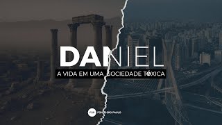 Faithful Living in a Modern Babylon: Daniel's Prayer
