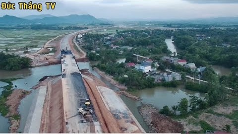 Cập nhật mới nhất cao tốc bắc nam đoạn nốt lên xuống địa phận thăng bình vạn thiện.