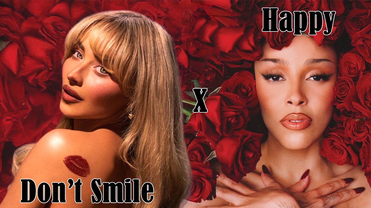 Happy X Don't Smile - Mashup