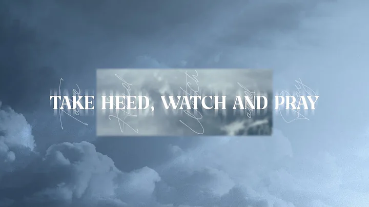 Take Heed, Watch and Pray: Prevailing Prayer // Pastor Lee Cummings