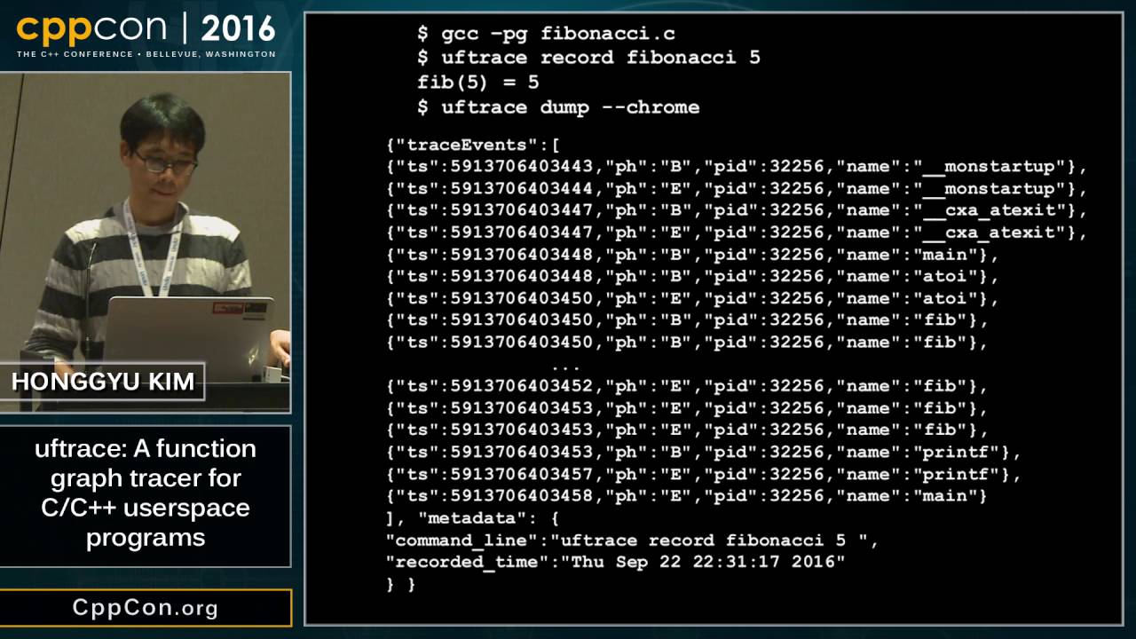 CppCon 2016: Honggyu Kim “uftrace: A function graph tracer for C/C++ userspace programs"