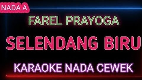 SELENDANG BIRU - KARAOKE NADA WANITA - KARAOKE DANGDUT KOPLO TERBARU 2024