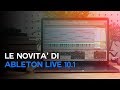 Novit ableton live 101  tutorial italiano