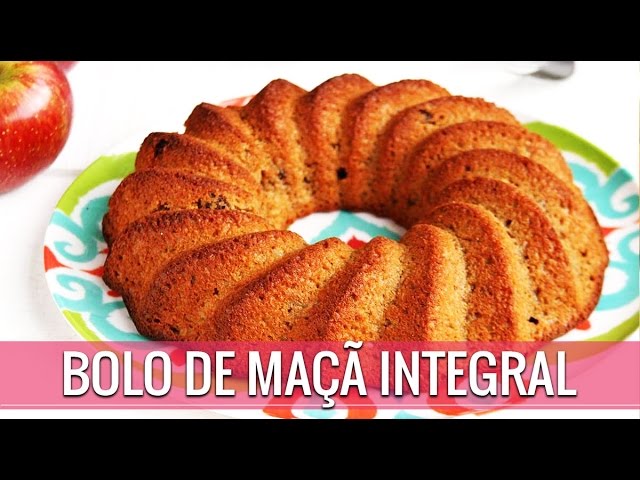 RECEITA DE BOLO DE MAÇÃ INTEGRAL SEM GLÚTEN E SEM LACTOSE DE LIQUIDIFICADOR