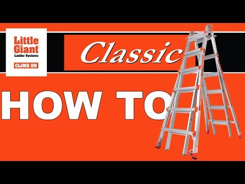 Little Giant Ladders Classic How To LINK TO UPDATED VIDEOS IN DESCRIPTION