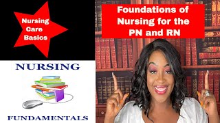 Fundamentals/Foundations of Nursing
