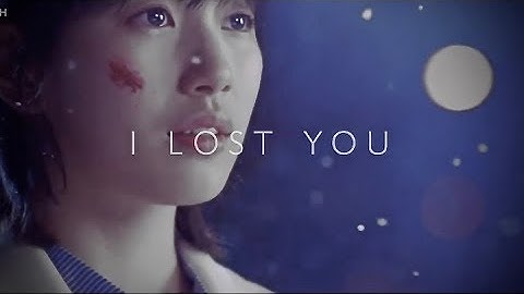 sad multifandom ✘ I lost you 《Kdrama》