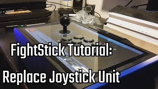 FightStick Tutorial: Replace Joystick Unit