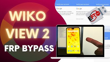 Bypass FRP Lock Wiko View 2 EFT PRO