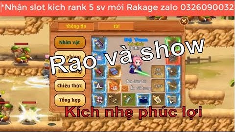 Làng Lá Phiêu Lưu Ký | Rao và show ních Ngon LSM - Nhận đặt slot kích rank 5 sever RaiKaGe |HTC game
