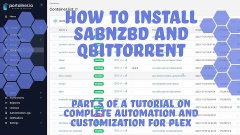 How to install SABnzbd and qBittorrent - Part 5 on automating your plex server