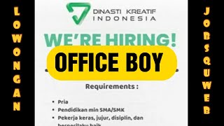Lowongan Kerja Tangerang Office Boy Dinasti Kreatif Indonesia Maret 2022 Lowongan Kerja Tangerang Office Boy Dinasti Kreatif Indonesia Maret 2022
