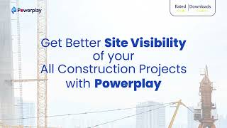 Construction Project Management Software | Enhanced Visibility Your Projects | Powerplay App screenshot 4