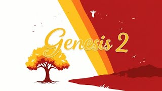 GENESIS CHAPTER 2 #creationstory #jesus #bible #kingdom #god 