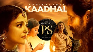 Karikalanin Kaadhal | Ponniyinselvan | Chiyaan Vikram | Aishwarya Rai | Mani Ratnam,ARR | RR promos