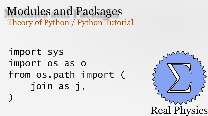 Modules and Packages (Theory of Python) (Python Tutorial)