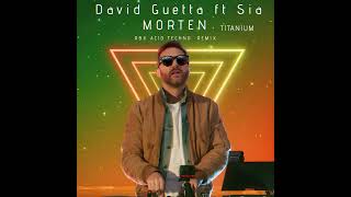 David Guetta ft. Sia - Titanium (RBX Acid Techno Remix) 2026