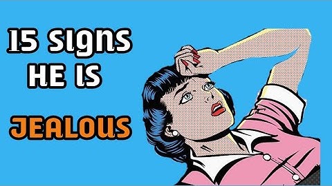 15 Signs A Guy Is Jealous But is trying Not to Show It