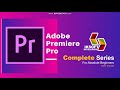 Part 3 - Adobe Premier Pro - Importing Source