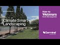 Climate Smart Landscaping Webinar