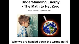 Understanding Energy  -  The Math to Net Zero
