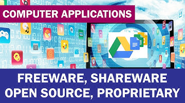 Application Distributions (Freeware, Shareware, Open Source, Proprietary) - Computer Applications