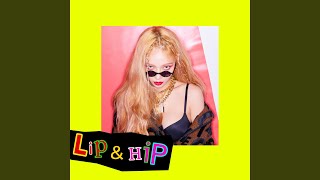 Lip & Hip (LIP & HIP)