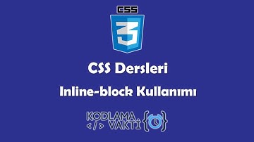 CSS Dersleri #24 - Inline-block Kullanımı