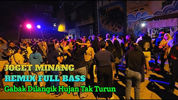 Acara Joget - Minang Remix Gabak Dilangik Hujan Tak Turun Terbaru‼️Audio Buteng