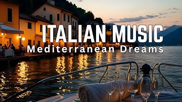 🎶 Italian Vibes & Mediterranean Music 🎶 2+ Hours Scenic Amalfi Coast & Lake Como Soothing Violin 4K