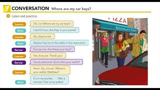 Interchange Intro U2.7 CONVERSATION: Where are my car keys?