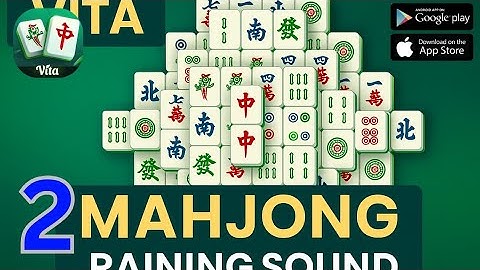 Vita Mahjong | Gameplay with relaxing rain Sound EP02 (ios,Android)