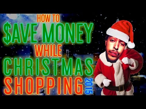 Save money while christmas shopping 2015