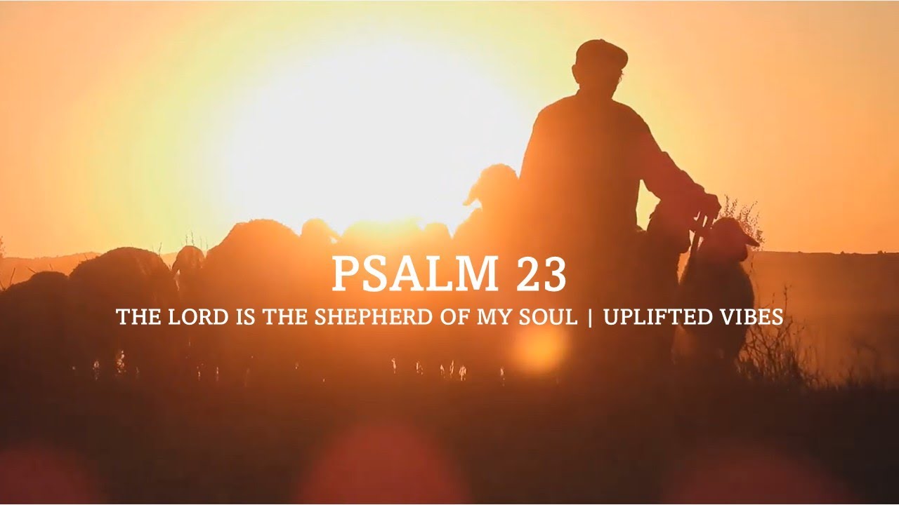 The Lord is the Shepherd of My Soul - A Visual Journey | Psalm 23 Music Video