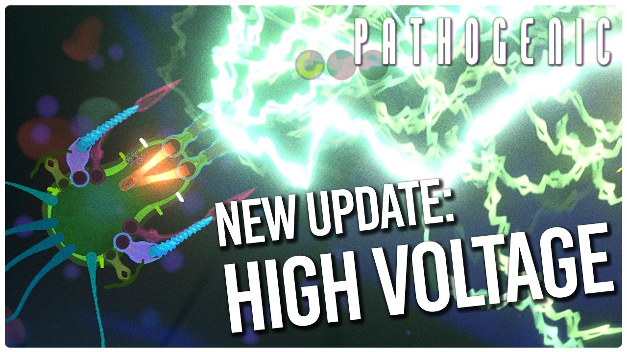 Wield the Power of Lightning as a Bacteria - Pathogenic Dev Log #2