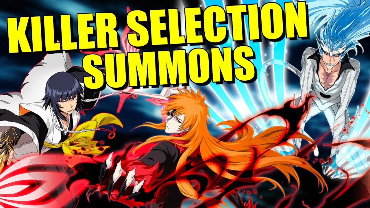 KILLER SELECTION BANNER aka SOUL TRAITS GACHA! Bleach Brave Souls YouTube