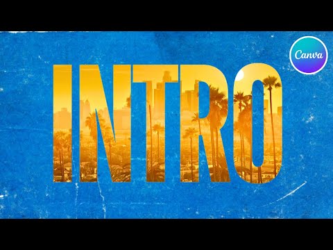 Transparent Text Intro - Canva Tutorial
