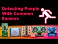 Effective Ways To Detect People With Common Sensors